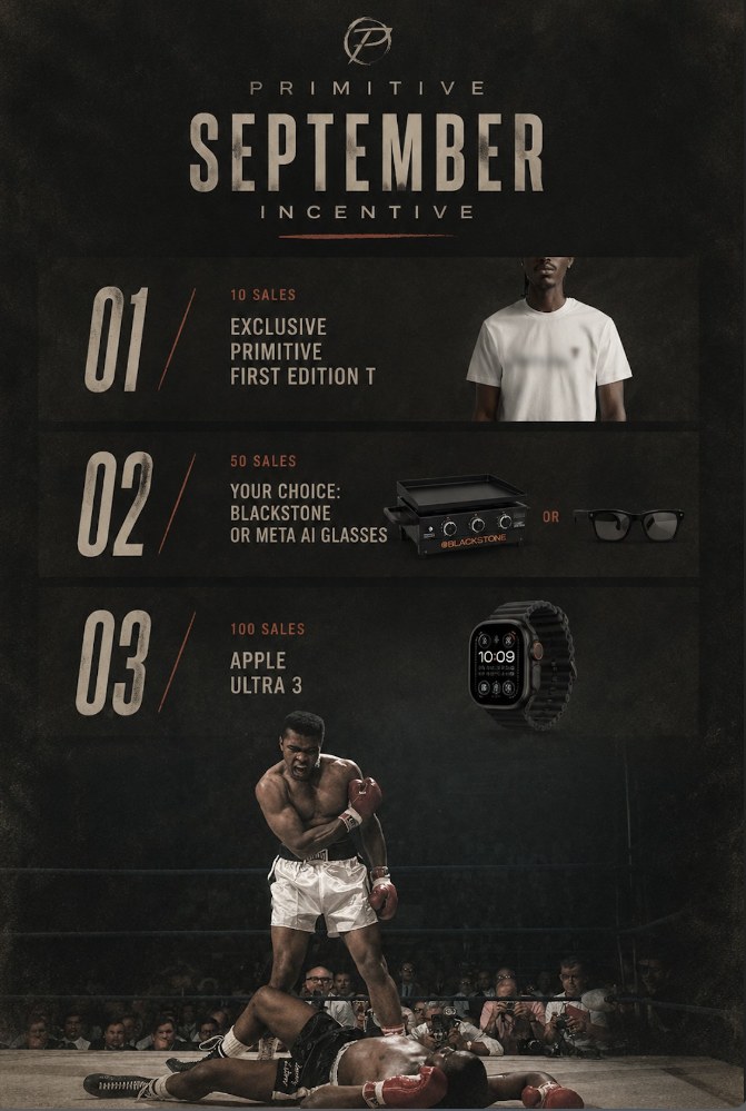 September Incentive poster: 10 sales, Exclusive Primitive First Edition Tee; 50 sales, Blackstone griddle or Meta AI glasses; 100 sales, Apple Watch Ultra 3
